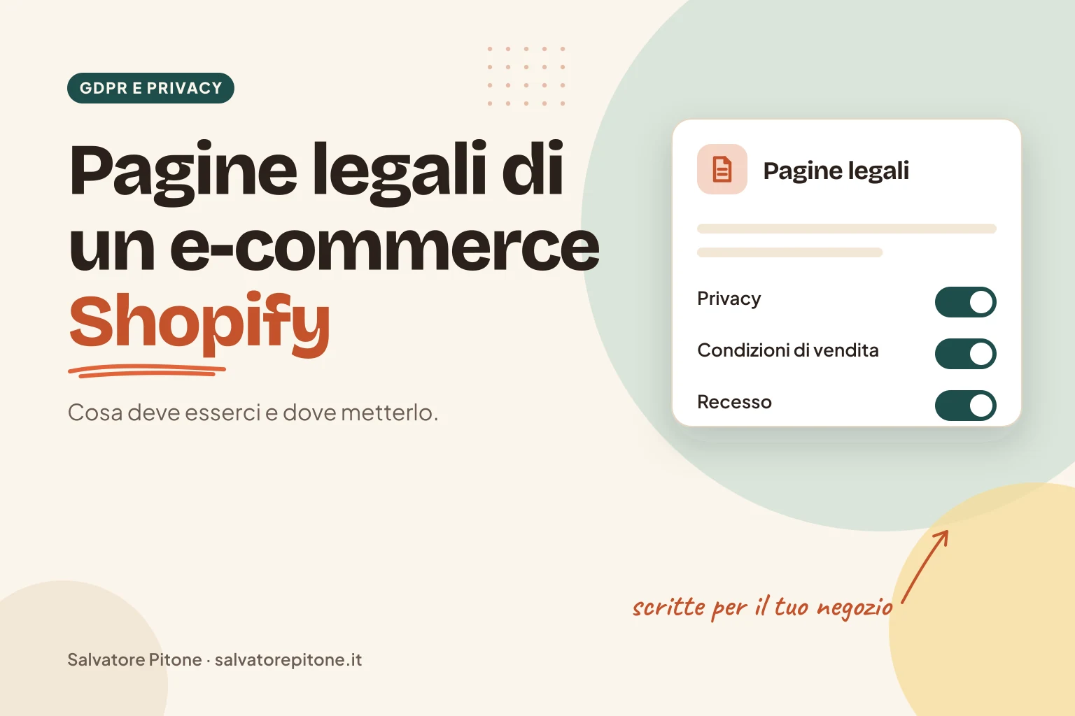 Copertina: pagine legali di un e-commerce Shopify, cosa deve esserci e dove, con privacy, condizioni di vendita e recesso